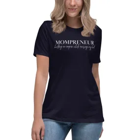 Mompreneur Empire w/Kid Relaxed T-Shirt